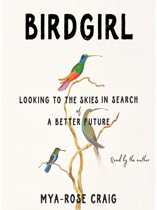 Title details for Birdgirl by Mya-Rose Craig - Wait list